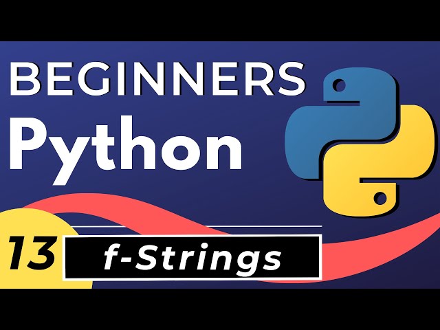 Python f-Strings - Advanced String Formatting tutorial for beginners