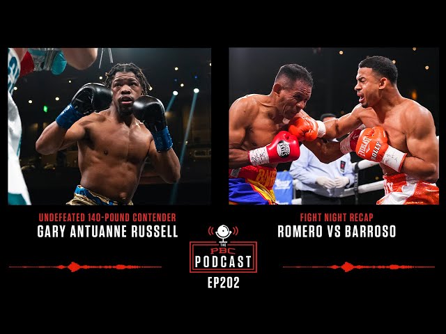 Gary Antuanne Russell & A Look Back at the Romero-Barroso Card | The PBC Podcast