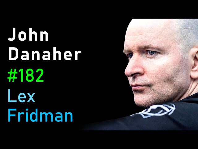 John Danaher: The Path to Mastery in Jiu Jitsu, Grappling, Judo, and MMA | Lex Fridman Podcast #182