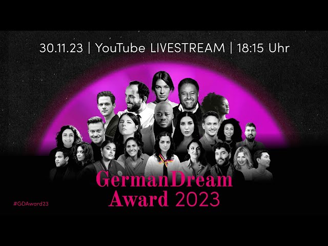 GermanDream-Award 2023 | LIVESTREAM | 30.11.23 um 18:15  Uhr