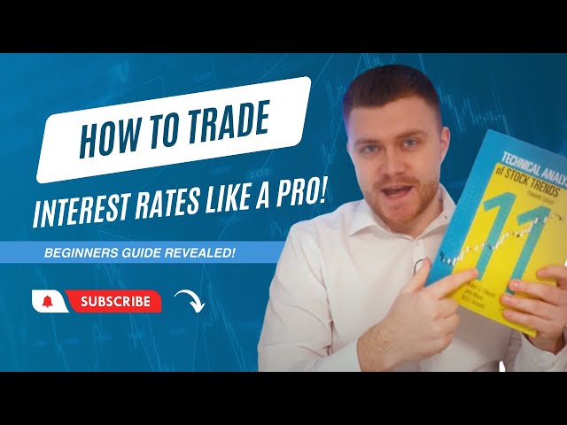 Trade Interest Rate Data Like a PRO!