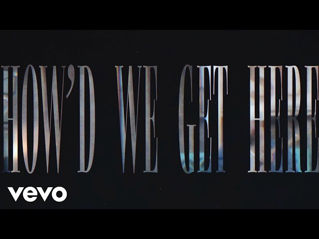 ERNEST - How’d We Get Here (Lyric Video)
