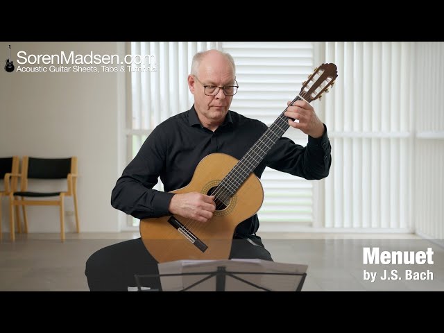 Menuet by J. S. Bach - Danish Guitar Performance - Soren Madsen