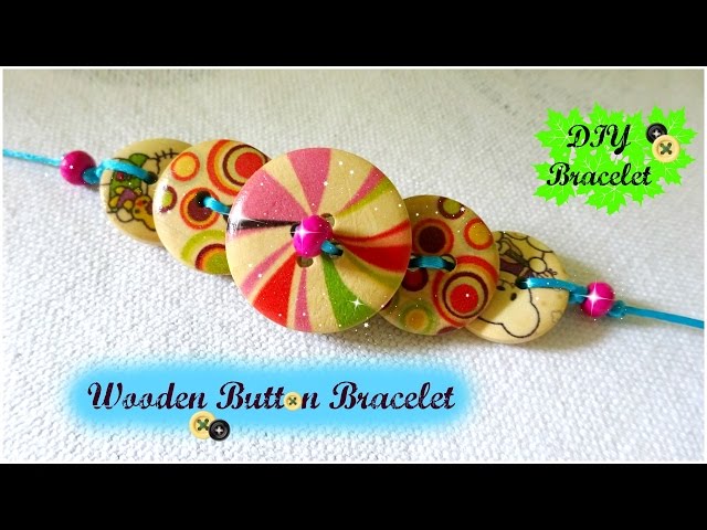 Button bracelet | DIY bracelet within 15 minutes | part - 2