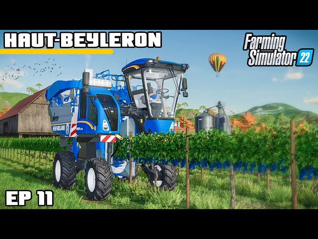 BACK IN THE VINEYARD  HARVESTING GRAPES | Farming Simulator 22 - Haut-Beyleron | Episode 11