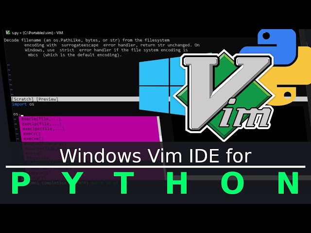 Installing Vim in Windows as Python IDE