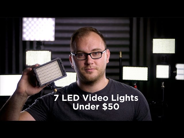 7 Great Video LED Lights Under $50