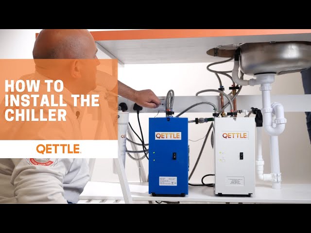 How to Install a QETTLE Chiller
