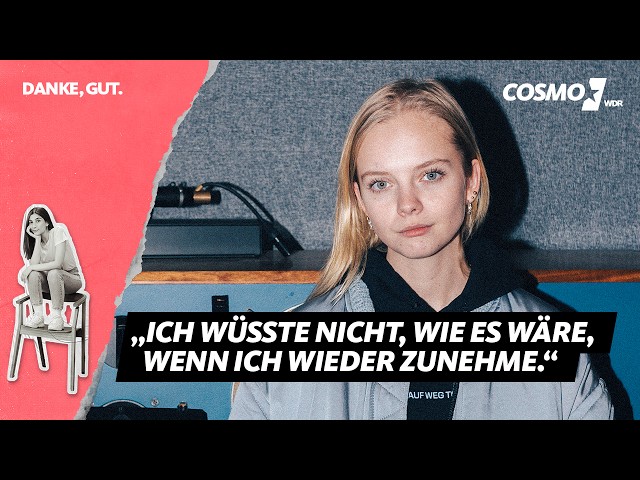 Paula Hartmann: Happy End mit Essstörungen? | COSMO "Danke gut"