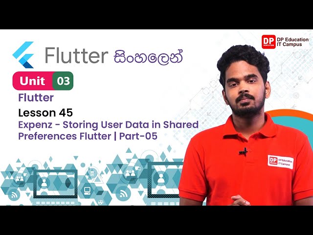 Unit 03 | Lesson 45 | Expenz - Storing User Data in Shared Preferences Flutter | Part-05 | Flutter