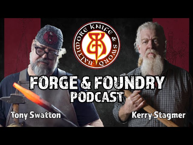 Tony Swatton Returns - Man at Arms - Forge and Foundry Podcast