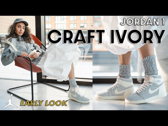 This Jordan 1 Craft Ivory is a perfect spring and summer sneaker: EARLY LOOK Review & How to Style