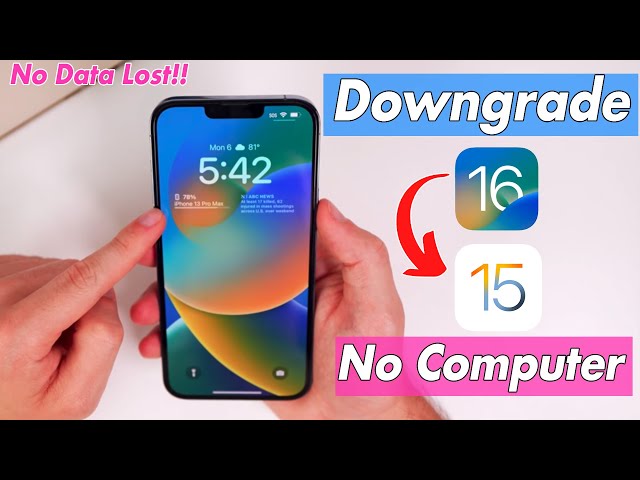 [No Computer] How to Downgrade iOS 16 to 15 Without Data Lost