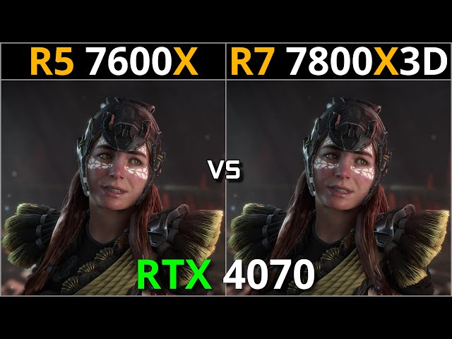 RYZEN 5 7600X vs RYZEN 7 7800X3D | Test in 15 Games | RTX 4070
