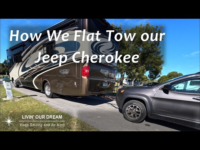 How We Flat Tow our Jeep Cherokee