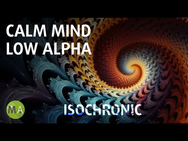 Low Alpha Light Meditation Relaxation with 8-9Hz Isochronic Tones