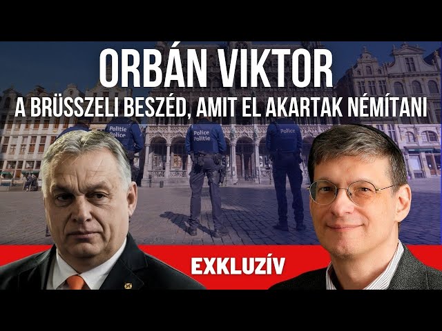 Orbán Viktor brüsszeli beszéde, amit el akartak hallgattatni - a teljes beszéd, magyar szinkronnal