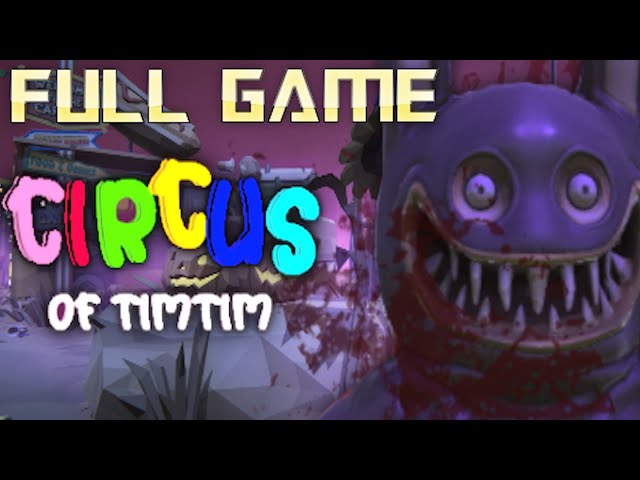 Circus of TimTim | Full Game Walkthrough | No Commentary