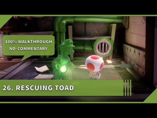 Luigi's Mansion 3 100% Walkthrough 26 Rescuing Toad
