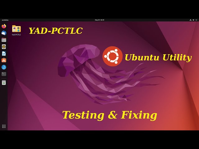 Yad-PCTLC Ubuntu 22 04 Utility
