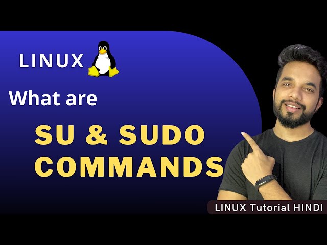 Linux SU and SUDO Commands | How to Give SUDO Access to a User using SUDOERS | MPrashant