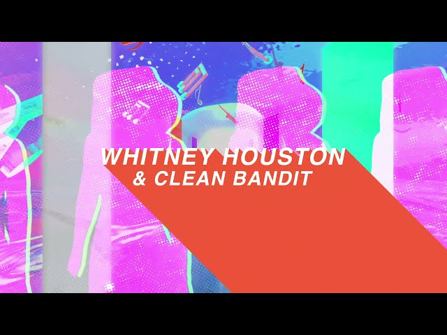 Clean Bandit - How Will I Know [Whitney Houston Remix] Lyric Video Teaser
