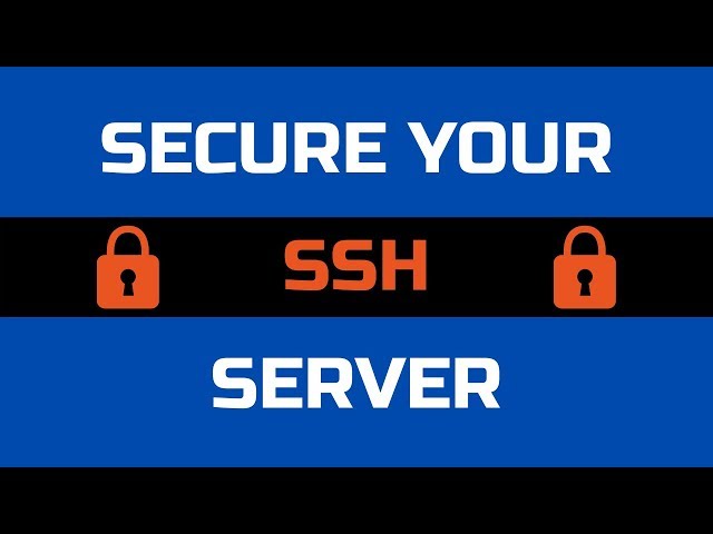 How to Secure Linux SSH Server