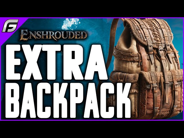 Enshrouded HOW TO UPGRADE BACKPACK - Enshrouded Craft Extra Backpack and Storage (Tips and Tricks)