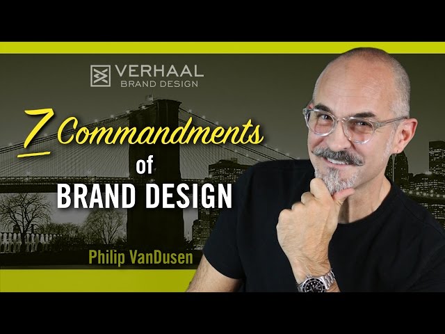 7 Commandments of Brand Design