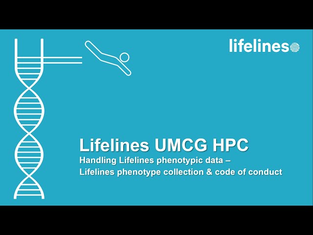 Lecture day 2: Handling Lifelines phenotypic data - Phenotype collection & code of conduct (part 1)