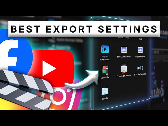 Best Export Settings for YouTube/Social Media in Final Cut Pro