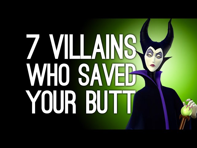 7 Villains Who Saved Your Butt