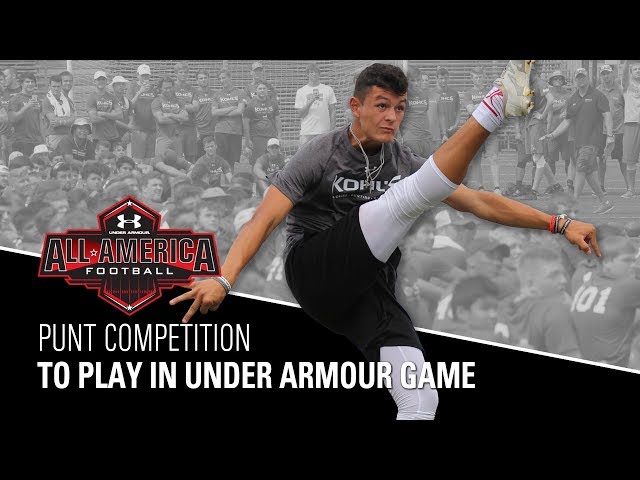 Punt Competition | 2018 Under Armour All-American Football Game Selections | Kohl's Kicking Camps