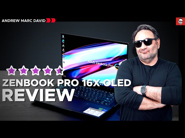 ASUS Zenbook Pro 16X OLED UX7602  (2023) - THE REVIEW