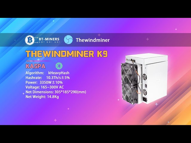 TheWindMiner K9 10.3TH 3300W KAS Miner Setup