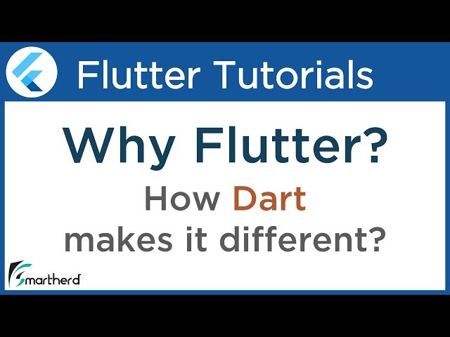 Why develop Android and iOS apps using Flutter? Introduction to Flutter