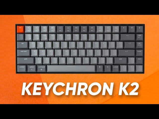 Keychron K2 Honest Review: Good, Not Great