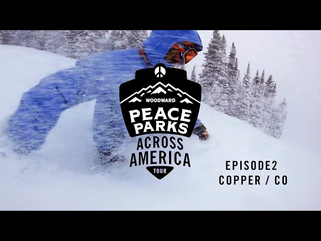 Peace Parks Across America Tour Fueled by Mountain Dew - Copper Mountain, CO
