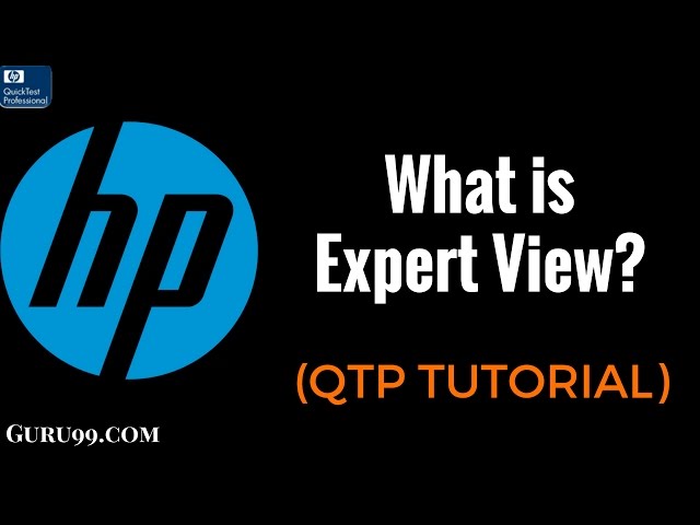 What is Expert View  - HP UFT/QTP Tutorial #7