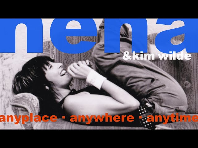 NENA & Kim Wilde | Anyplace Anywhere Anytime [2003] [Offizielles Musikvideo]