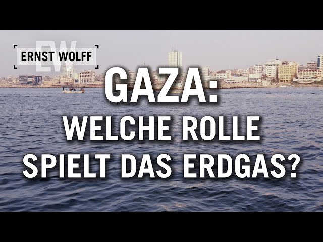 Ernst Wolff: Gaza - Welche Rolle spielt das Erdgas? [Der aktuelle Kommentar 23.10.23]