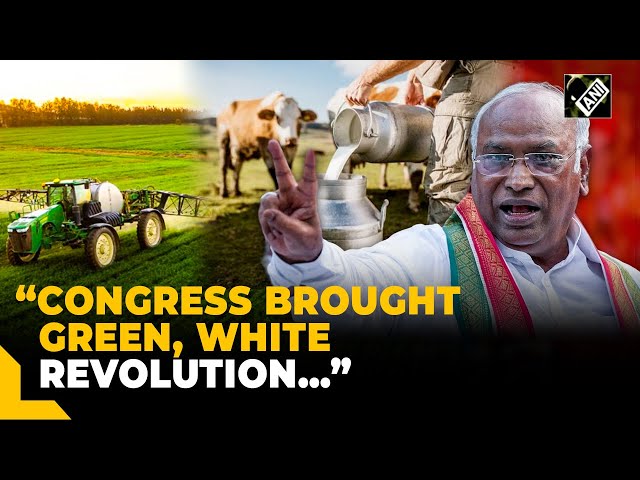 “Congress brought Green, White Revolution…” Kharge credits Nehru-Gandhi for ensuring food security