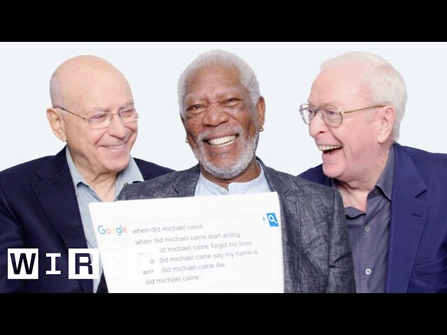 Morgan Freeman, Michael Caine, and Alan Arkin Answer the Web's Most Searched Questions | WIRED