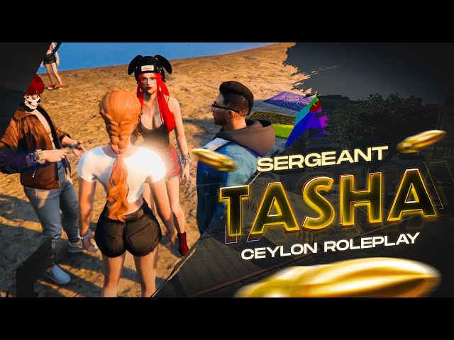 වෙනසක් කරමුද ? | SHERIFF | SERGEANT TASHA | CEYLON RP 4.0 | DAY 339