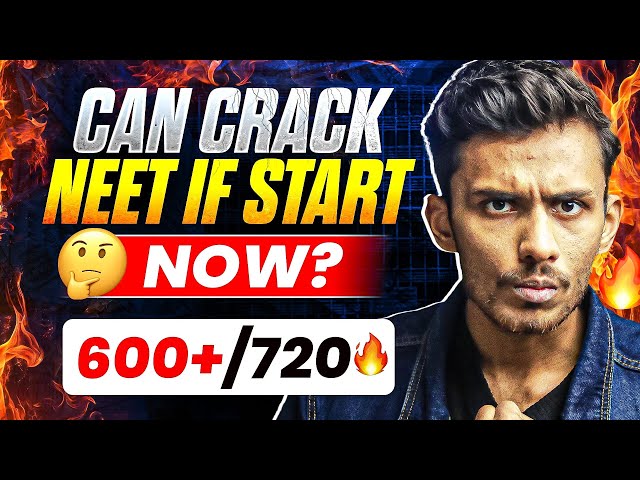 Can I Crack NEET 2024 if Start Now?🤯 | Reality Check