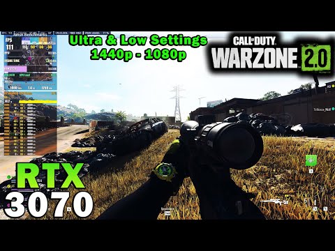 Call of Duty: WARZONE 2.0 BR | RTX 3070 | Ryzen 7 5800X3D | 1440p - 1080p | Max & Low Settings