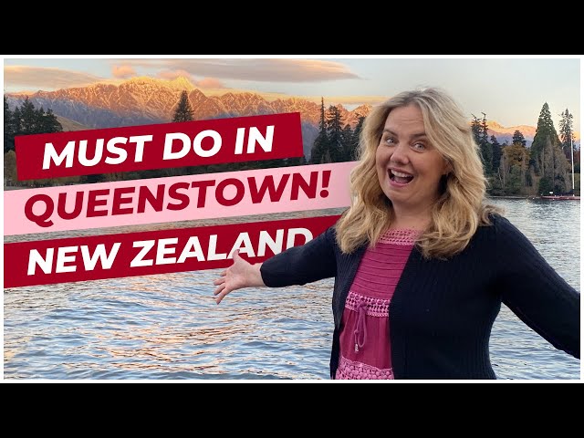 Must do 2021Queenstown New Zealand including travel discounts!   😍🏔