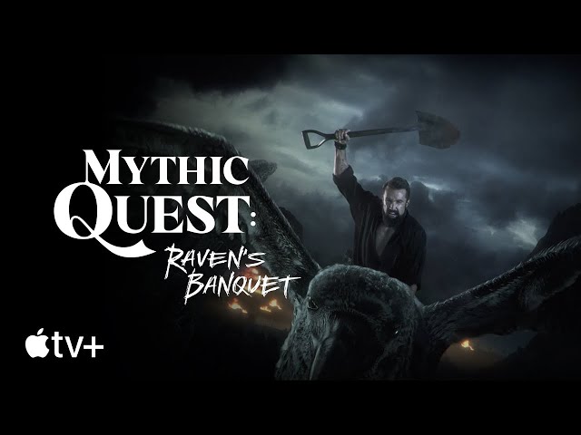 Mythic Quest: Raven’s Banquet — Official Trailer | Apple TV+