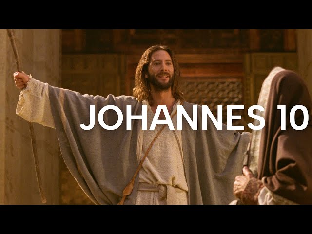 Johannes 10 | Das Leven Jesu | Bibel Online