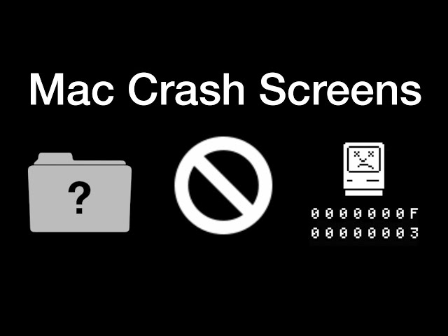 All Mac Crash Screens